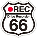 route66 ドラレコステッカー 防水・耐熱 ドライブレコーダー搭載 シール あおり運転対策 ( Lサイズ タテ135mm×ヨコ130mm)