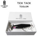 TOP WATER JUNKY(トップウォータージャンキー) TICK TACK(チクタク)【BILLSオリカラ】(4)