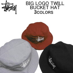 ステューシー 帽子 メンズ ステューシー 帽子・キャップ STUSSY BIG LOGO TWILL BUCKET HATバケットハット・メンズ/レディース(男女兼用)・スチューシー・ストゥーシー・(S/M L/XL サイズ) 1321010