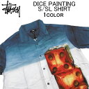 ステューシー ステューシー 半袖シャツ STUSSY DICE PAINTING S/SL SHIRTオープンカラーシャツ・アロハシャツ・カジュアルシャツ・ショートスリーブシャツ・カッターシャツ・トップス・メンズ(男性用)・スチューシー・ストゥーシー・(S M L XL XXL サイズ) 1110170