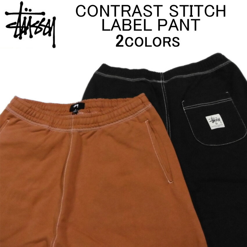 ステューシー ズボン パンツ STUSSY CONTRAST STITCH LABEL PANTスウェットパンツ ルーズパンツ ボトムス メンズ(男性用) スチューシー ストゥーシー (S M L XL XXL サイズ) 116535