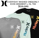 日本未発売！ハーレー 長袖 Tシャツ HURLEY EVERYDAY WASHED ONE ONLY ICON GRADIENT L/SL TEEOAO(ワンアンドオンリー) ロンティー(ロングスリーブティーシャツ ロンT) カットソー トップス メンズ(男性用) ハーレイ ハーリー (S M L XL XXL サイズ) CN9510