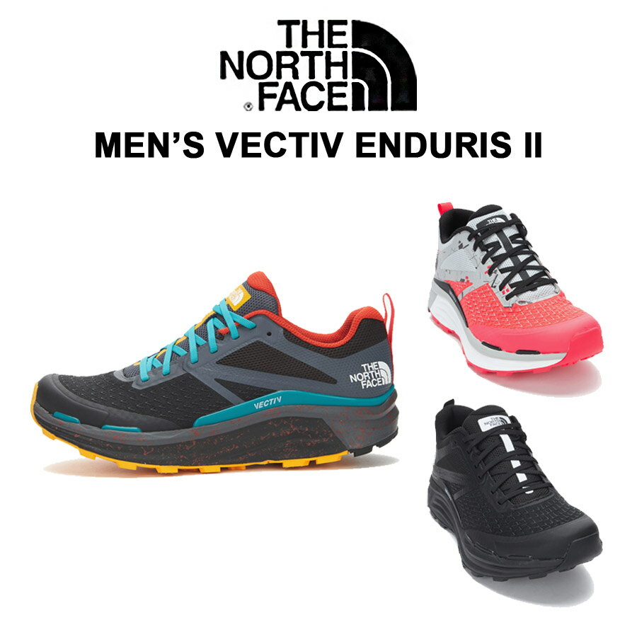 [THE NORTH FACE] ザノースフェイス M VECTIV ENDURIS IIトレイルランニングシューズ 運動靴 機能性インソールカジュアルストリートシンプル人気商品メンズおしゃれ100%正規品 ウォーキングシューズ 男性用シューズ NS97N42