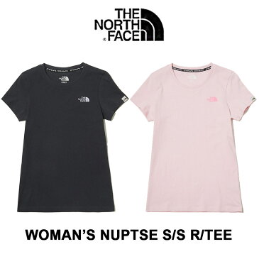 [THE NORTH FACE] W'S NUPTSE S/S R/TEE ザノースフェイス レディースTシャツ ラウンド半袖Tシャツ 韓国 tシャツ 軽い運動服 レディースtシャツ レディースTシャツ 今だけお得 NT7UL33