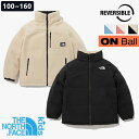 送料無料 THE NORTH FACE ノースフェイス リバーシブル K 039 S BLOOM ON BALL JACKET KIDS BOY GIRL 韓国キッズ ファッション 大人気 冬 中綿ダウンジャケット 春秋コーデ 春 アウター ジップアップ キッズ服 110 120 130 140 150 ピクニック 子供服 男の子 女の子 NJ3NN50