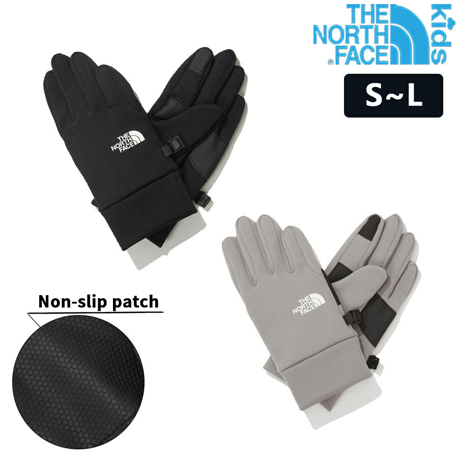 [THE NORTH FACE][KIDS] KIDS NON-SLIP PS GLOVES ザノースフェイス 韓国ファッション グローブ 手袋 男の子女の子 保温用 スポーツ用 日常生活 シンプル ベーシック 2色 ブラック グレー S M L サイズあり 冬アイテム 必須アイテム アウトドア NJ3GN50