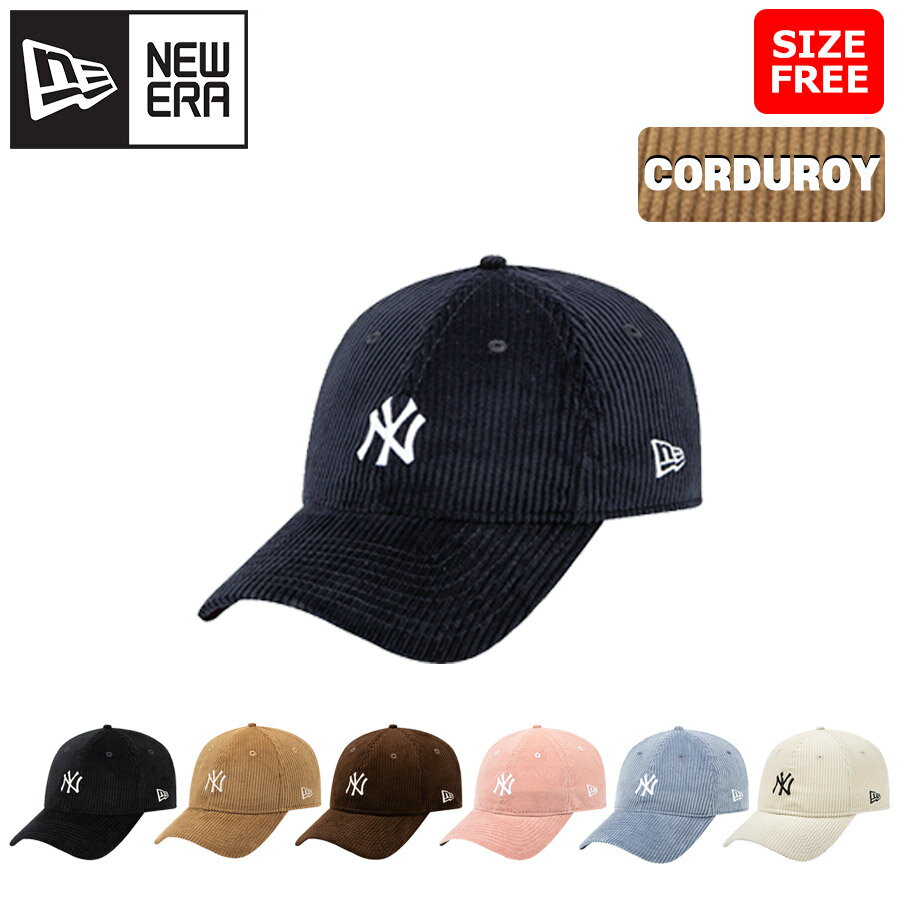 [NEW ERA]ニューエラ 940UNST CORDUROY NEYYAN 小顔効果 コーデュロイキャップ トレンディカラーball cap ボールキャップ男女兼用メンズレディース 帽子 可愛いニューヨーク ヤンキース カジュアルストリートオススメ帽子 ボールキャップ 9FORTYデイリー サイズ調節可能 7種