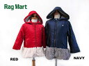 特別価格!!RAG MART ラグマート フリルファー中綿コート:80cm,90cm,95cm:1184606