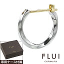 ＼10%OFFクーポン配布／FLUI(フルイ) ピアス メンズ ブランド ツイスト フープピアス シルバー925 アクセサリー CULTURAL FLUI カルトラルフルイ  片耳用 (1個売り)