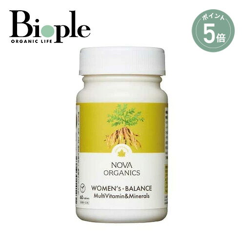 【ポイント5倍】【NOVA ORGANICS】マルチビタミン＆ミネラル ウーマンリバランス | 美容 おこもり生活 疲れない身体 健康 生活習慣改善 サプリメント インナーケア エイジング エイジングケア アンチエイジング 美肌 肌荒れ 栄養補給 疲れ 疲労感 疲労 疲労回復 母の日