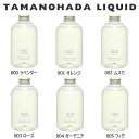 ^}mn_ NCbh 540ml ʂ̔ ^}mn_ Lbh TAMANOHADA LIQUID