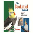 BARRON'STHE COCKATIEL HANDBOOK