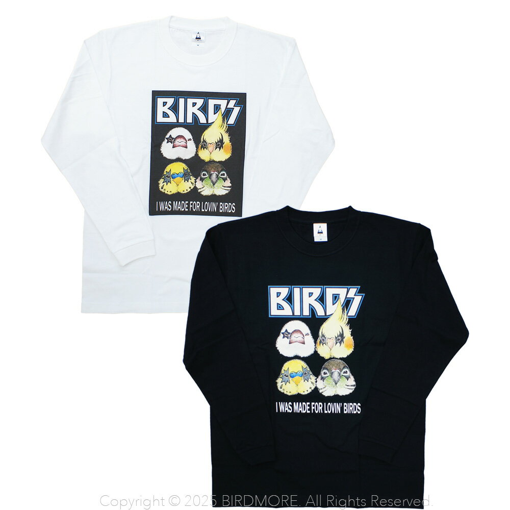 Rakuten - 送料込み♪　ゆとり屋　Tシャツ　BIRDS 長袖 　 白 or 黒 （ 1枚 ）　BIRDMORE バードモア　ホワイト　ブラック 鳥 インコ