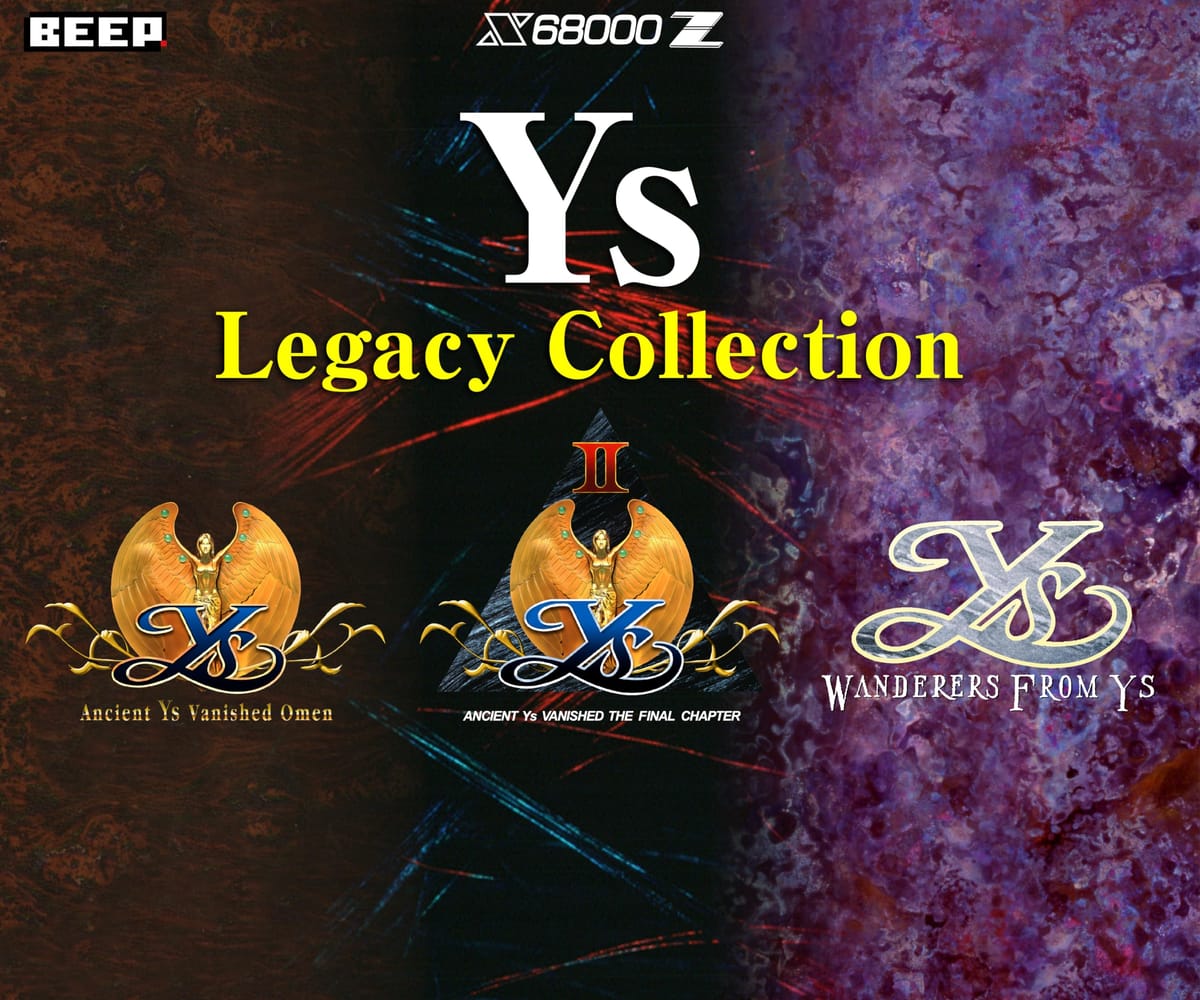 Ys Legacy Collection ～Ys I&II&3 For X68000 Z～