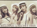 WELCOME to SECRET TIME(初回生産限定盤B)(DVD付)