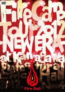 FIRE CAMP TOUR 2012 -NEW ERA- [DVD]