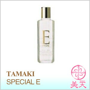 TAMAKI 玉樹　(タマキ)スペシャルE 50ml