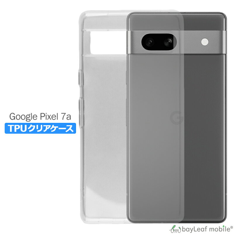 Google Pixel 7a  С ѥ   ԥ7a G82U8 ׷ۼ Ʃ ꥢ ꥳ եȥ TPU Ѿ׷ ݸ