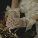 yV[g ~hO[uzEFfBOO[u Wedding Gloves EGfBOO[u EFfBO uC_ygvs44yhz