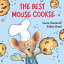 The Best Mouse Cookie Board Book (If You Give...)