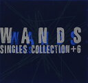 WANDS | SINGLES COLLECTION +6
