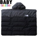 ポイント最大6倍 ノースフェイス ベビー シェル ブランケット 送料無料 THE NORTH FACE Baby Multi Shell Blanket ザ・ノース・フェイス 正規品 ユニセックス GORE-TEX 防寒用カバー 防風性 保温性 ギフト 出産祝い ブラック ワンサイズ NNB72302