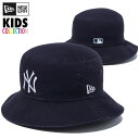 ニューエラ バケットハット キッズ NEW ERA HAT KIDS バケット01 ニューヨーク ヤンキース MLB ニューエラキャップ 男の子 女の子 帽子 ...