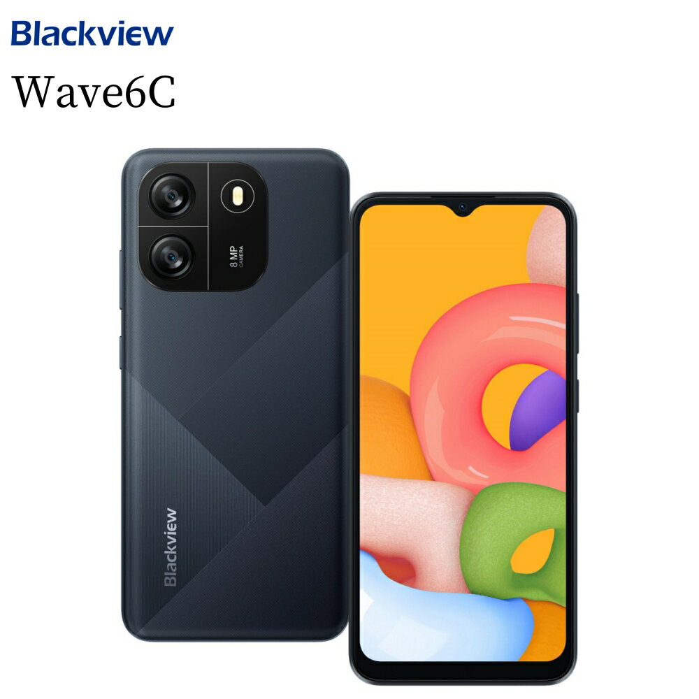  スマホ simフリー Android13 go 4GB RAM+32GB ROM 6.52インチ スマートフォン 本体 新品 Blackview Wave6C 800万画素カメラ 5100mAhバッテリ－ 格安 安い GPS 携帯電話 送料無料 ブラック