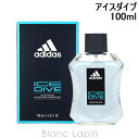 アディダス 〔最大700円OFFクーポン配布中〕アディダス ADIDAS アイスダイブ EDT 100ml [321932]