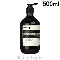 〔最大700円OFFクーポン配布中〕イソップ AESOP ゼラニウムボディクレンザー 500ml...