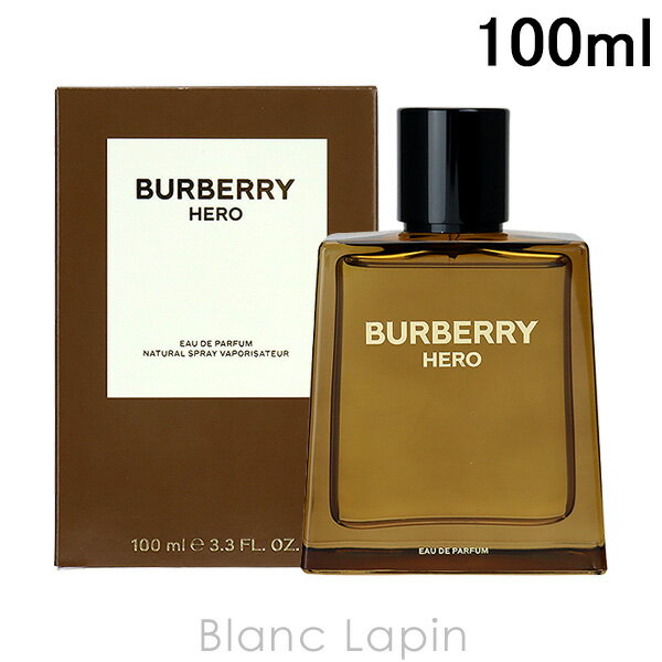 バーバリー BURBERRY ヒーロー EDP 100ml [838016]