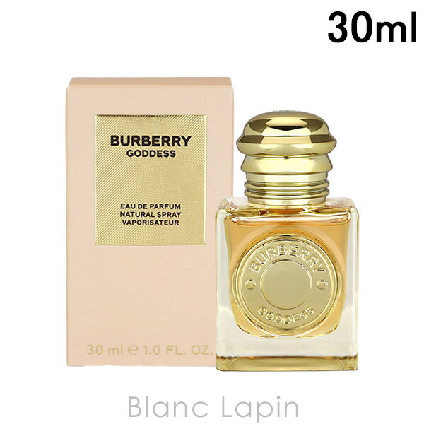 バーバリー BURBERRY ゴッデス EDP 30ml [020645]