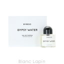 〔最大700円OFFクーポン配布中〕バイレード BYREDO ジプシーウォーター EDP 50ml 