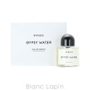 〔最大800円OFFクーポン配布中〕バイレード BYREDO ジプシーウォーター EDP 100ml 