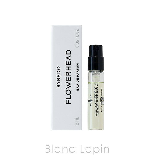 【ミニサイズ】 バイレード BYREDO フラワーヘッド EDP 2ml [860665/811346]