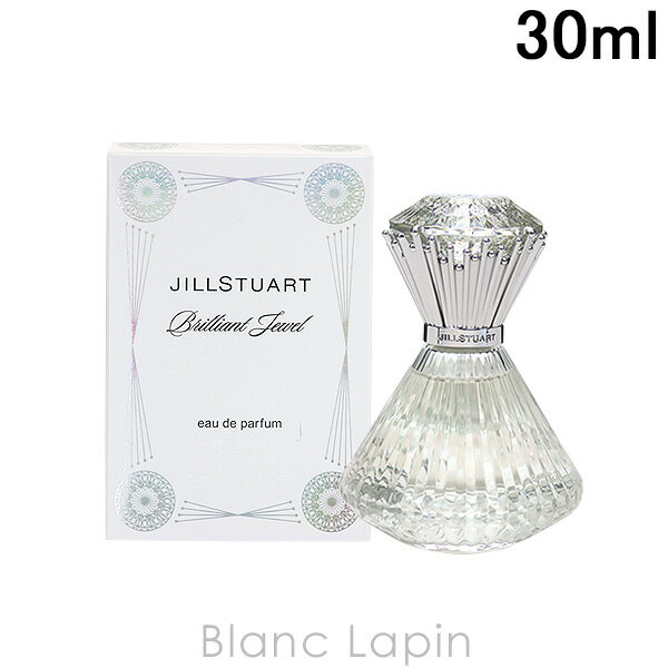 ジルスチュアート 6/1(土)限定！エントリーで全品最大P6倍ジルスチュアート JILL STUART ブリリアントジュエル EDP 30ml [292046]