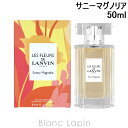 o LANVIN t[hoTj[}OmA EDT 50ml [127233]