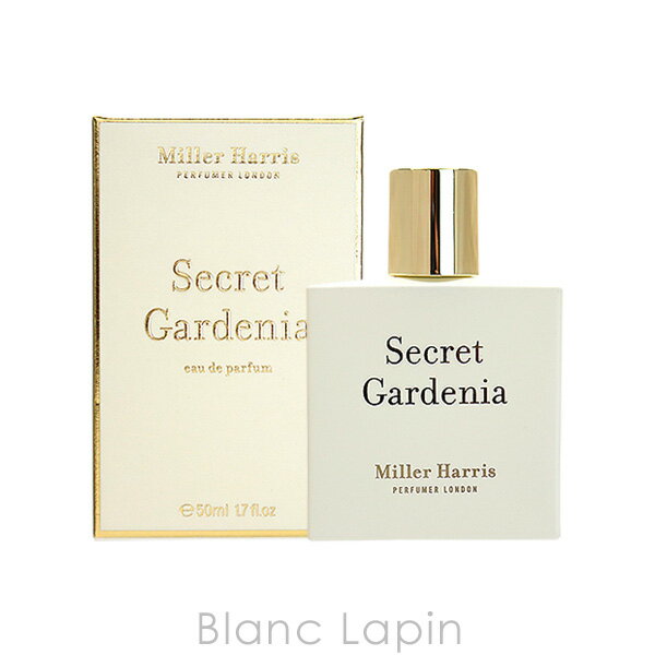 【楽天市場】ミラーハリス MILLER HARRIS シークレットガーデニア EDP 50ml [740037]：BLANC LAPIN