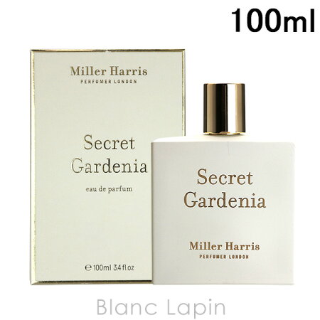 【楽天市場】ミラーハリス MILLER HARRIS シークレットガーデニア EDP 100ml [740013]：BLANC LAPIN