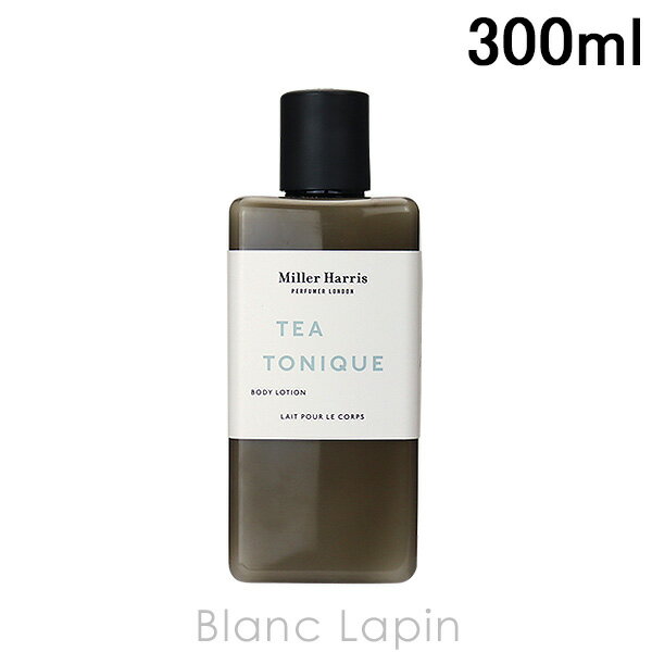 【楽天市場】ミラーハリス MILLER HARRIS ティートニックボディローション 300ml [720602]：BLANC LAPIN