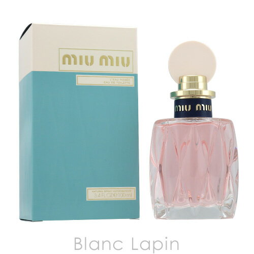 ミュウミュウ MIUMIU ローロゼ EDT 100ml [487332]