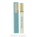 ミュウミュウ MIUMIU ミュウミュウ EDP ローラーボ...