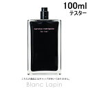 ゲス 〔最大800円OFFクーポン配布中〕【テスター】 ナルシソロドリゲス NARCISO RODRIGUEZ フォーハー EDT 100ml [900288]