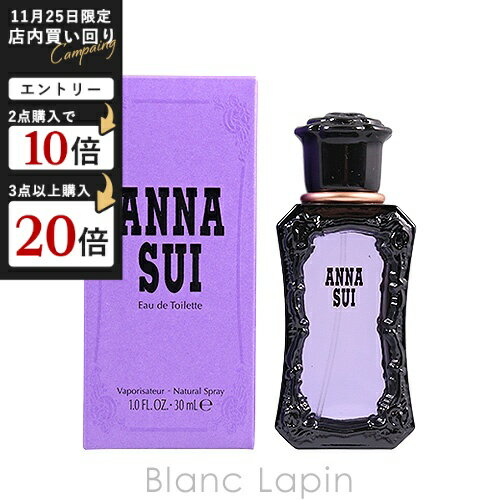 ʥ ANNA SUI ʥ 30ml EDT ե쥰󥹽  ǥ [851903/081001/614177]