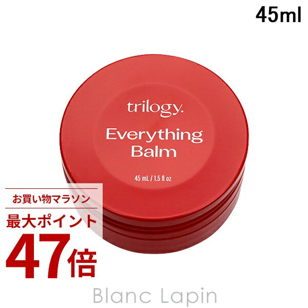 Rakuten - 〔期間限定！2点以上で3%OFFクーポン配布中〕トリロジー TRILOGY エブリシング バーム 45ml フェイスクリーム・ジェル [763480/760731]