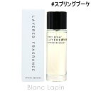 〔最大700円OFFクーポン配布中〕ショーレイヤード/レイヤードフレグランス SHOLAYERED LAYERED FRAGRANCE ボディスプレー スプリングブーケ 100ml [112090]