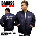 待望の再入荷！！BADASS LETTER LOGO MA-1 メンズ ジャケット ネイビー ミリタリー アウターメンズファッション トップス アウター大 小 中綿 ウインドブレーカー ジャケット 上着 メンズ ブルゾン 防寒着 秋冬 冬物 秋物