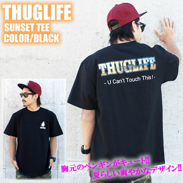 THUGLIFE サグライフ 半袖Tシャツ サンセットティー SUNSET TEE ブラックプリント LA ストリート ペンギン ミリタリー カラー メンズ ファッション LOSANGELES エルエー OUTLAWZ