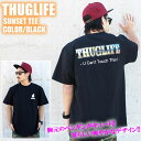 THUGLIFE サグライフ 半袖Tシャツ サンセットティー SUNSET TEE ブラックプリント LA ストリート ペンギン ミリタリー カラー メンズ ファッション LOSANGELES エルエー OUTLAWZ