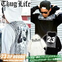 THUG LIFE サグライフ ジップパーカー オリジナル23ZIP HOODIE ホワイト パーカー アウター トップス 秋 冬 メンズ ファッション ストリート ヒップホップ hiphop B系 ギャング あす楽 即日発送